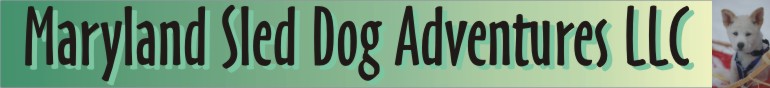 Maryland Sled Dog Adventures LLC, Maryland's only dog sledding operation.  Maryland Sled Dog Adventures LLC offers Boy Scout and Girl Scout activities, educational dog sledding tours, and dog sled programs near Pennsylvania, Delaware, Virginia, and Washington, DC.